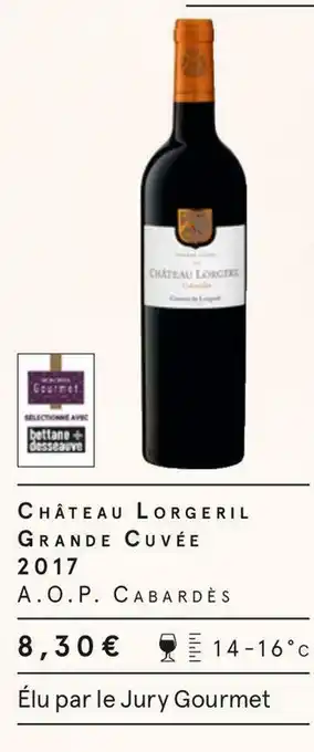 Monoprix Lorgeril château grande cuveé 2017 a.o.p. cabardes offre