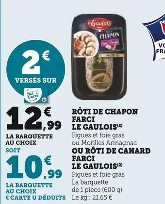 Super U Le gaulois rôti de chapon farci offre