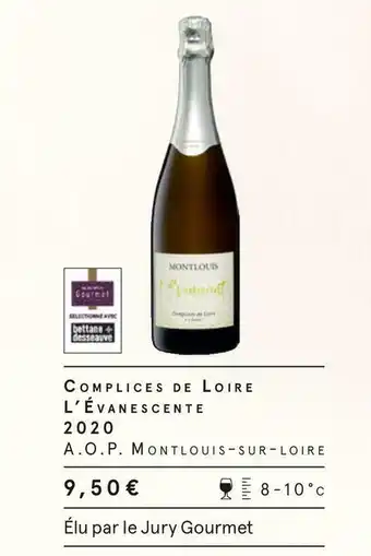 Monoprix Complices de loire complices de loire l’évanescente 2020 offre