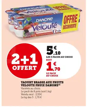 Super U Danone yaourt brasse aux fruits veloute fruix offre