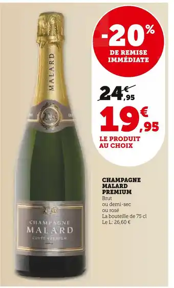 Super U Malard champagne premium offre