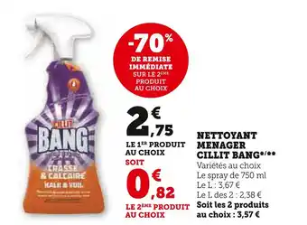Super U Cillit bang nettoyant menager offre
