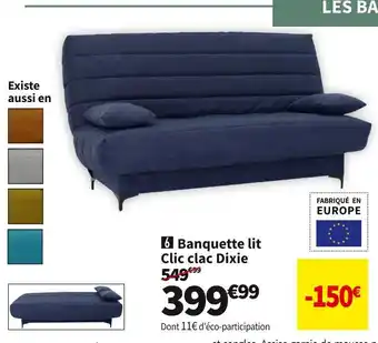 Conforama Banquette-lit clic clac dixie offre