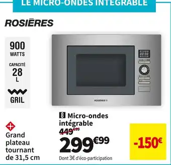 Conforama Rosieres micro-ondes intégrable rmg28/1in offre