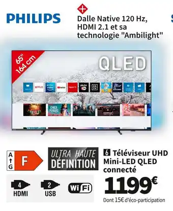 Conforama Philips téléviseur uhd mini-led qled connecté 65pml9008/12 offre
