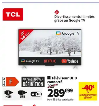 Conforama Tcl téléviseur uhd connecté tcl 43p63 offre