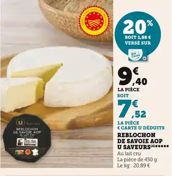 U Express U saveurs reblochon de savoie aop offre