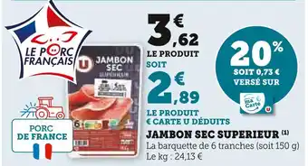 U Express U jambon sec superieur offre