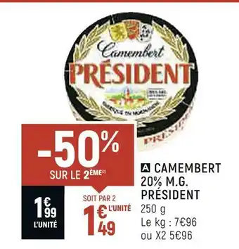 Petit Casino Président camembert 20% m.g. offre