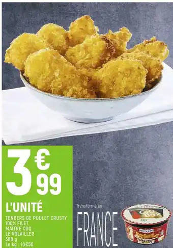 Petit Casino Maître coq le volailler tenders de poulet crusty 100% filet offre