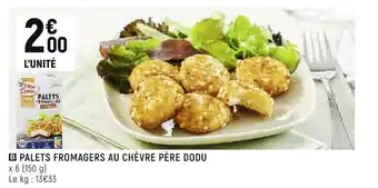 Spar Père dodu palets fromagers au chèvre offre