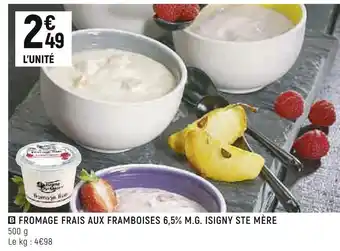 Spar Isigny ste mère fromage frais aux framboises 6,5% m.g. offre