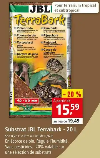 Maxi Zoo Jbl substrat terrabark offre
