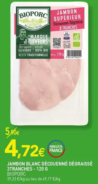 naturéO Bioporc jambon blanc découenné dégraissé 3tranches offre
