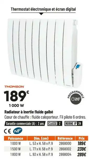 Bricorama Thomson radiateur à inertie fluide galbé offre