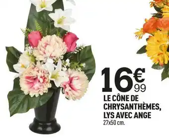Centrakor Le cône de chrysanthèmes, lys avec ange offre