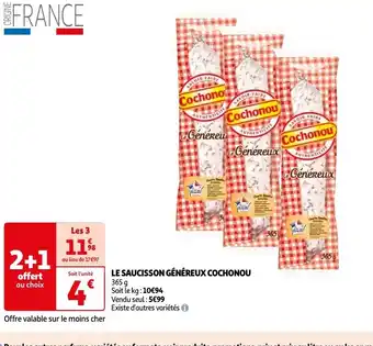 Auchan LE SAUCISSON GÉNÉREUX COCHONOU offre