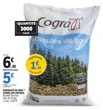 E.Leclerc GRANULÉS DE BOIS offre