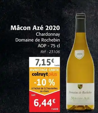 Colruyt Mâcon Azé 2020 offre
