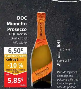 Colruyt DOC Mionetto Prosecco offre