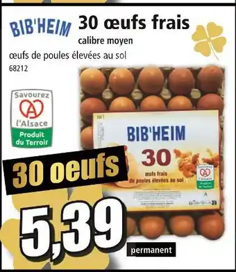 Norma Bib'heim 30 œufs frais offre