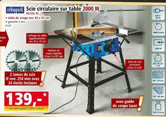 Norma Scheppach scie circulaire sur table 2000 w hs250l se offre