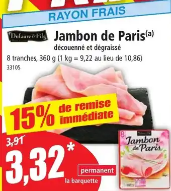 Norma Jambon de Paris offre