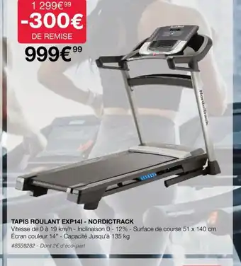 Costco TAPIS ROULANT EXP141 - NORDICTRACK offre