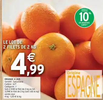 Intermarché ORANGE A JUS offre