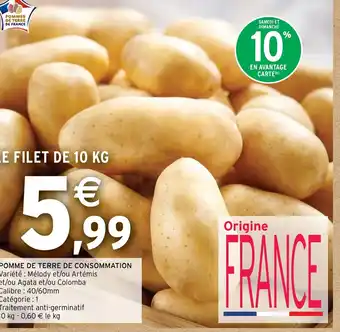 Intermarché POMME DE TERRE DE CONSOMMATION offre