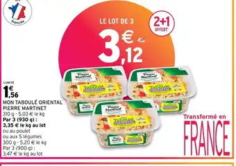 Intermarché MON TABOULÉ ORIENTAL PIERRE MARTINET offre