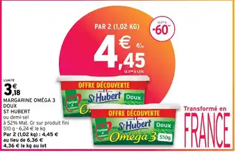 Intermarché MARGARINE OMÉGA 3 DOUX offre
