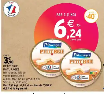 Intermarché PETIT BRIE PÂTURAGES offre