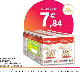 Intermarché FARINE DE BLÉ FRANCINE offre