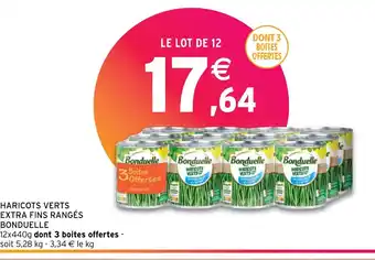 Intermarché HARICOTS VERTS EXTRA FINS RANGÉS offre
