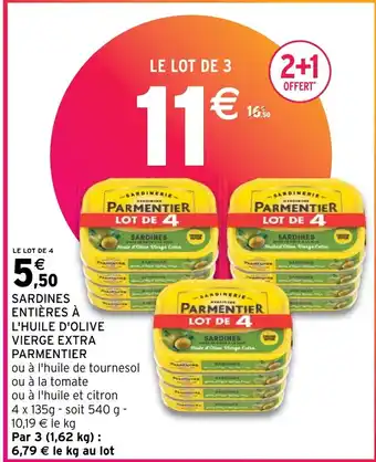 Intermarché SARDINES ENTIÈRES À L'HUILE D'OLIVE VIERGE EXTRA PARMENTIER offre