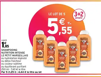 Intermarché SHAMPOOING NUTRITION INTENSE LE PETIT MARSEILLAIS offre