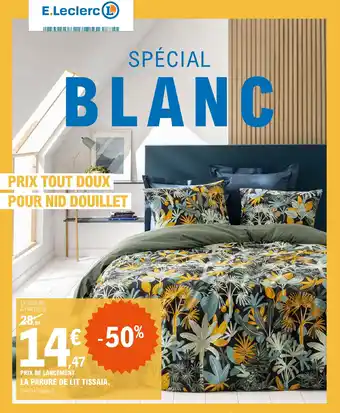 E.Leclerc LA PARURE DE LIT TISSAIA offre