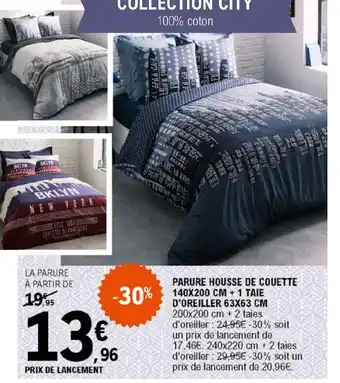 E.Leclerc PARURE HOUSSE DE COUETTE 140X200 CM + 1 TAIE D'OREILLER 63X63 CM offre