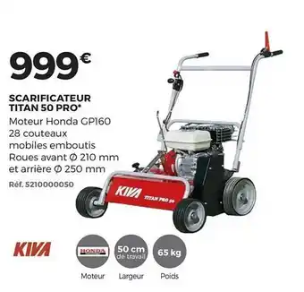 Scarificateur Titan 50 Pro Kiva