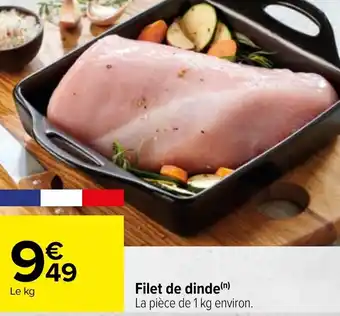 Carrefour Filet de dinde(n) offre