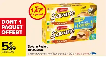 Carrefour Savane Pocket BROSSARD offre