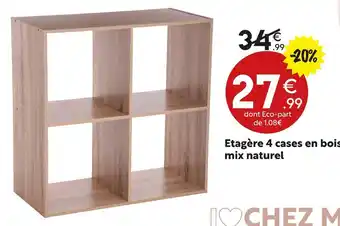 Maxi Bazar Etagère 4 cases en bois mix naturel offre