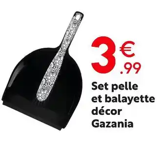 Maxi Bazar Set pelle et balayette décor gazania offre