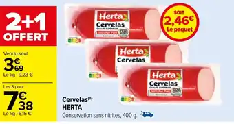 Carrefour Cervelas(n) HERTA offre