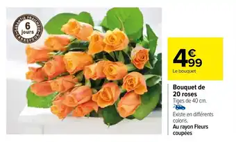 Carrefour Bouquet de 20 roses offre