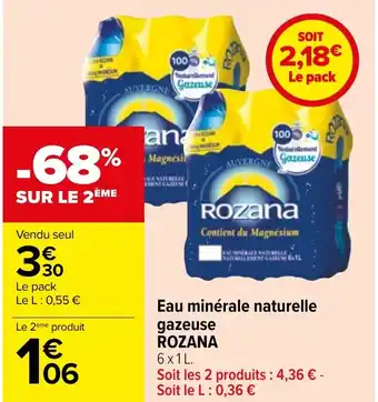 Carrefour Eau minérale naturelle gazeuse ROZANA offre