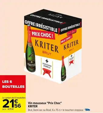 Carrefour Vin mousseux "Prix Choc" KRITER offre