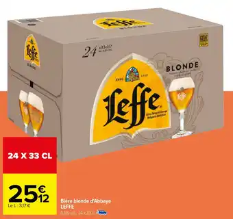 Carrefour Bière blonde d'Abbaye LEFFE offre