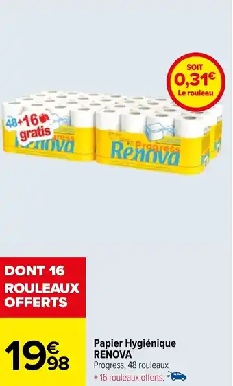 Carrefour Papier Hygiénique RENOVA offre